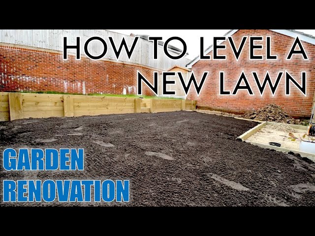 How to Easily Level a New Lawn - New Build - Garden Renovation